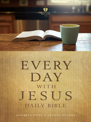 cover image of Every Day with Jesus Daily Bible: With Devotions by Selwyn Hughes
